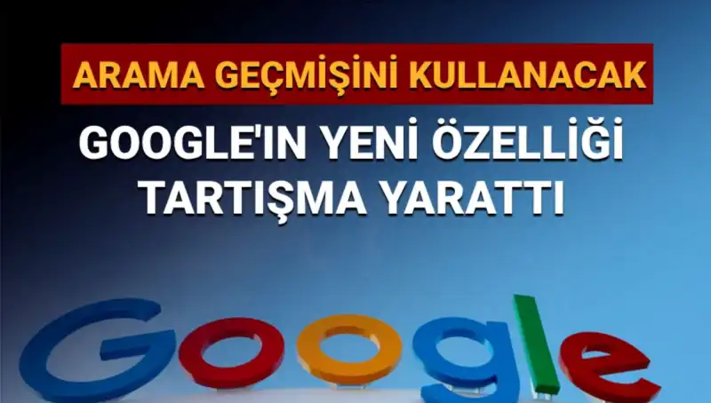 Google’ın Yenilikçi Özelliği: Arama Geçmişi Kullanımına Davet Ediyor!