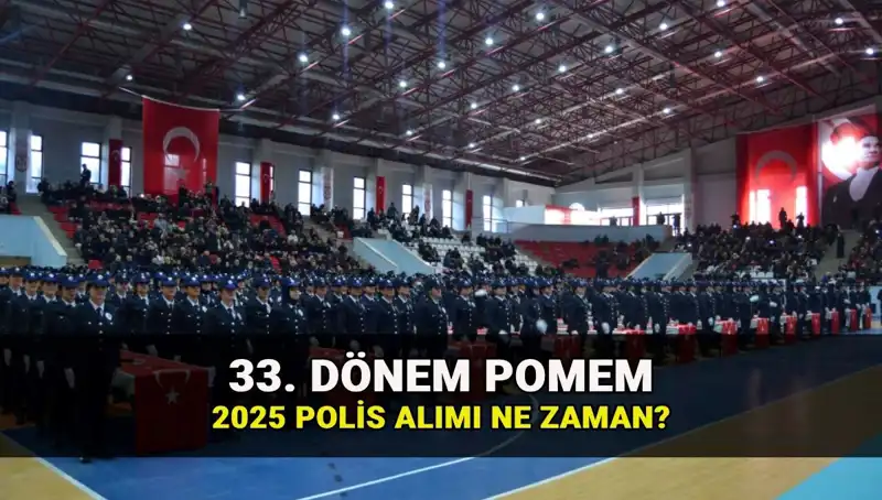 2023 Yılı İçin Polis Akademisi 33. Dönem POMEM Başvuru Tarihleri Açıklandı!