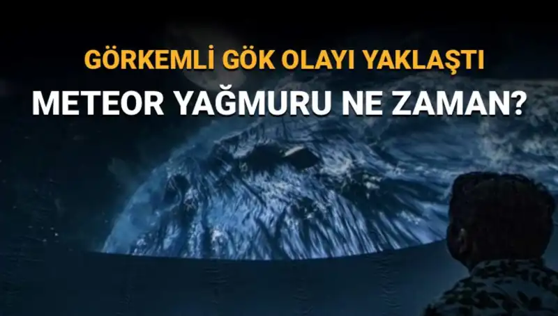 Perseid Meteor Yağmuru 2023: Gözlerimizi Gökyüzüne Çevirmenin Tam Zamanı