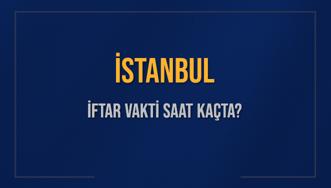 İstanbul'da İftar ve Sahur Vaktinin Önemi ve Farklılıkları