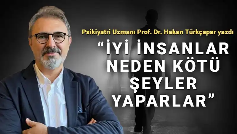 Kahraman Olmak: İyi İnsanların Neden Kötü Şeyler Yaptığını Keşfedin
