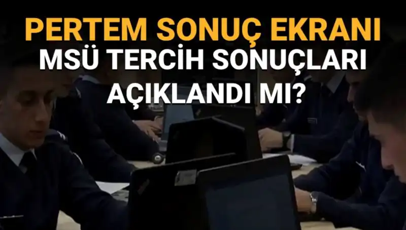 Milli Savunma Üniversitesi Tercih Sonuçları 2025: Tarih ve Detaylar Açıklandı
