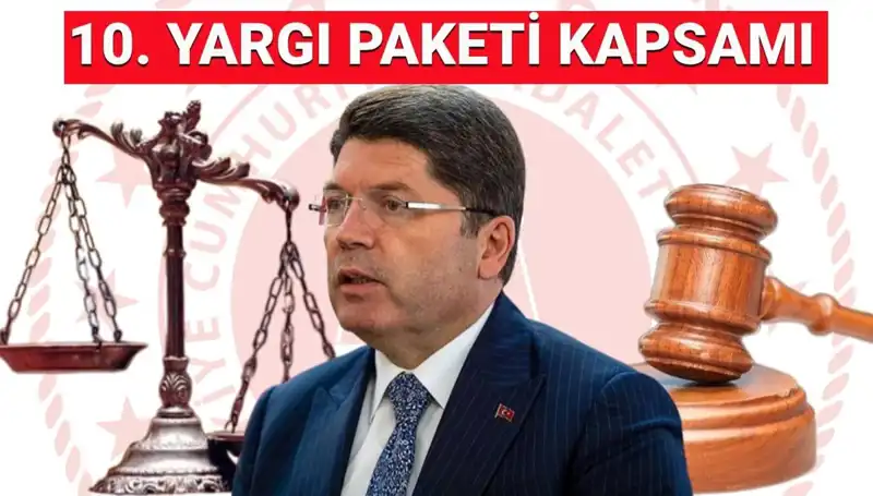 10. Yargı Paketi Neleri Değiştiriyor? Genel Af Gündemde mi?