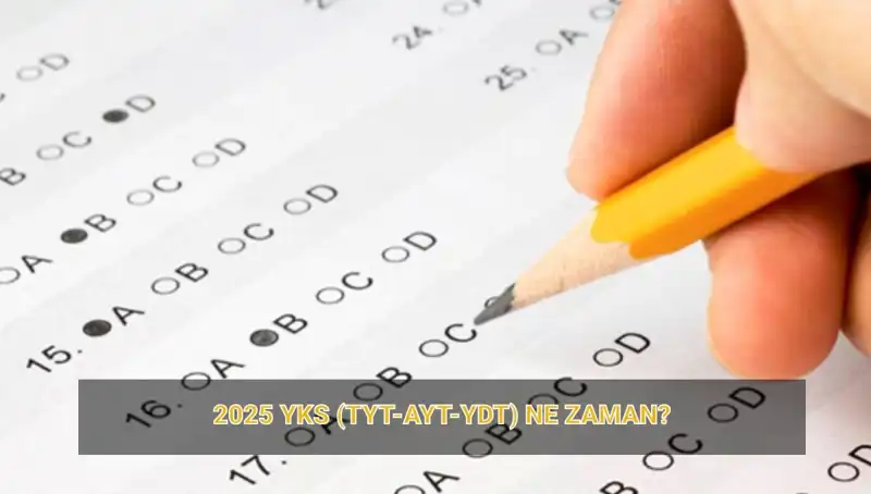 2025 YKS Takvimi Açıklandı: Sınav Günleri ve Sonuç Tarihleri!