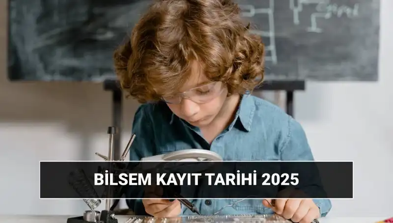 2025 BİLSEM Sonuçları ve Kayıt Tarihleri: Bilgiler Açıklanıyor