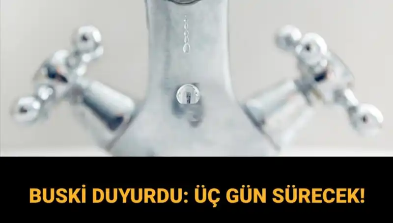 Bursa'da Su Kesintisi Başladı: 3 Gün Boyunca Sular Olmayacak!