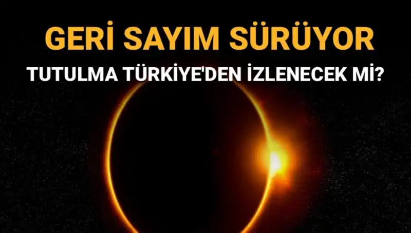 Yılın 2. Güneş Tutulması: Türkiye'den İzleme Fırsatı Var mı?