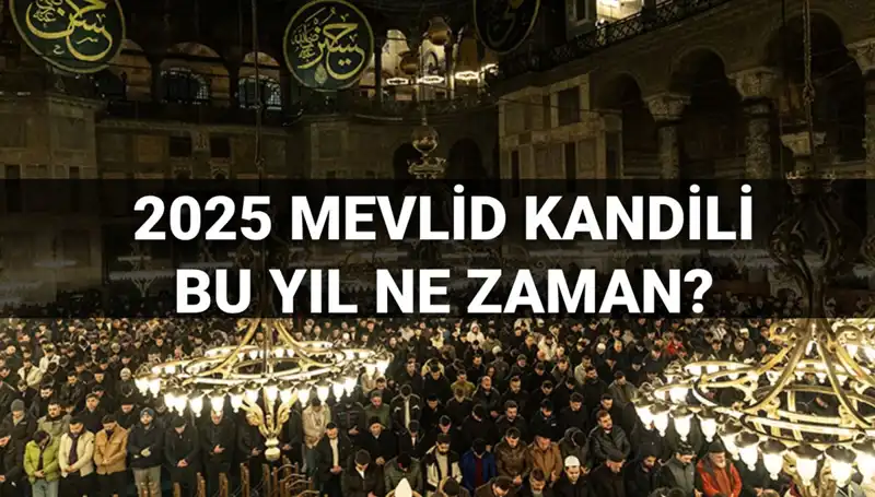 Mevlid Kandili 2025 Takviminde Yerini Aldı: İşte Tarih Detayları!